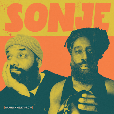 Waahli -sonje feat. kelly krow