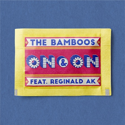 The Bamboos On & On